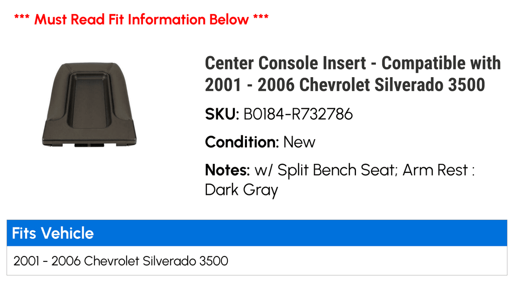 '- Center Compatible 2003 Console 2002 - 3500 Silverado with Chevy 2005 2006 Insert 2001 2004