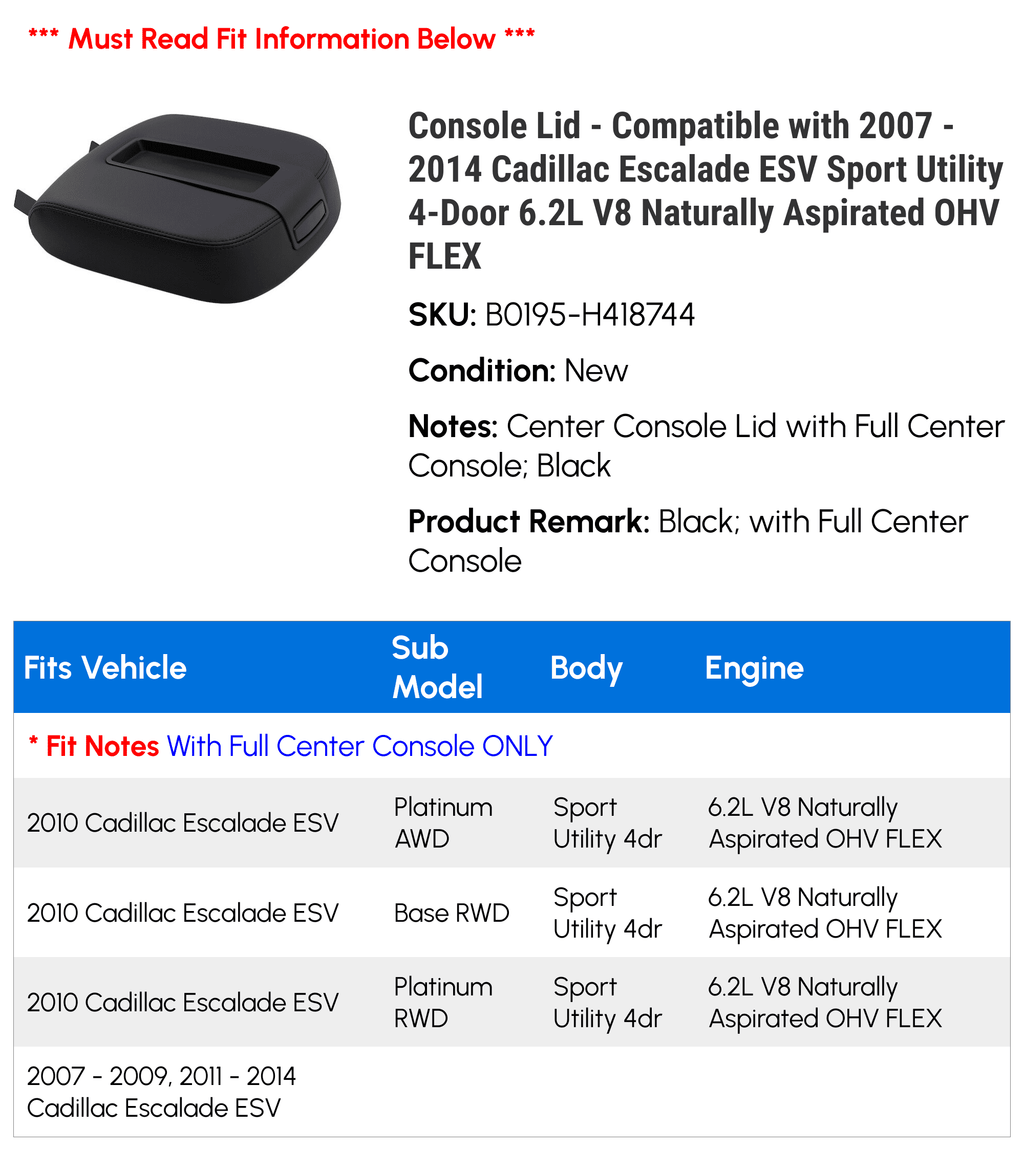 2011 2013 Utility 2010 V8 Aspirated ESV 6.2L 2008 Sport 2007 FLEX - 2009 2012 Escalade with Compatible Console 2014 OHV - Cadillac Naturally Lid 4-Door