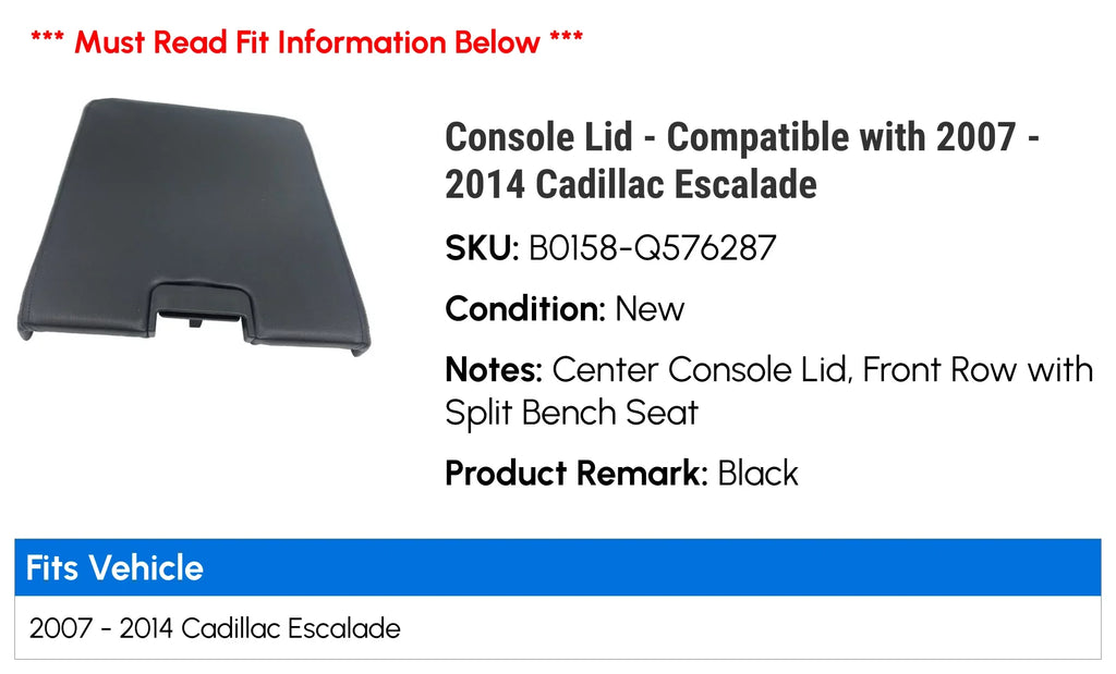 with Cadillac - 2010 2014 2009 Compatible - 2011 2008 Lid 2013 Console Escalade 2007 2012