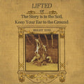 Your Is Soil, Ground The Alternative Vinyl the The Bright or Keep Story LIFTED - to Ear in - Eyes -