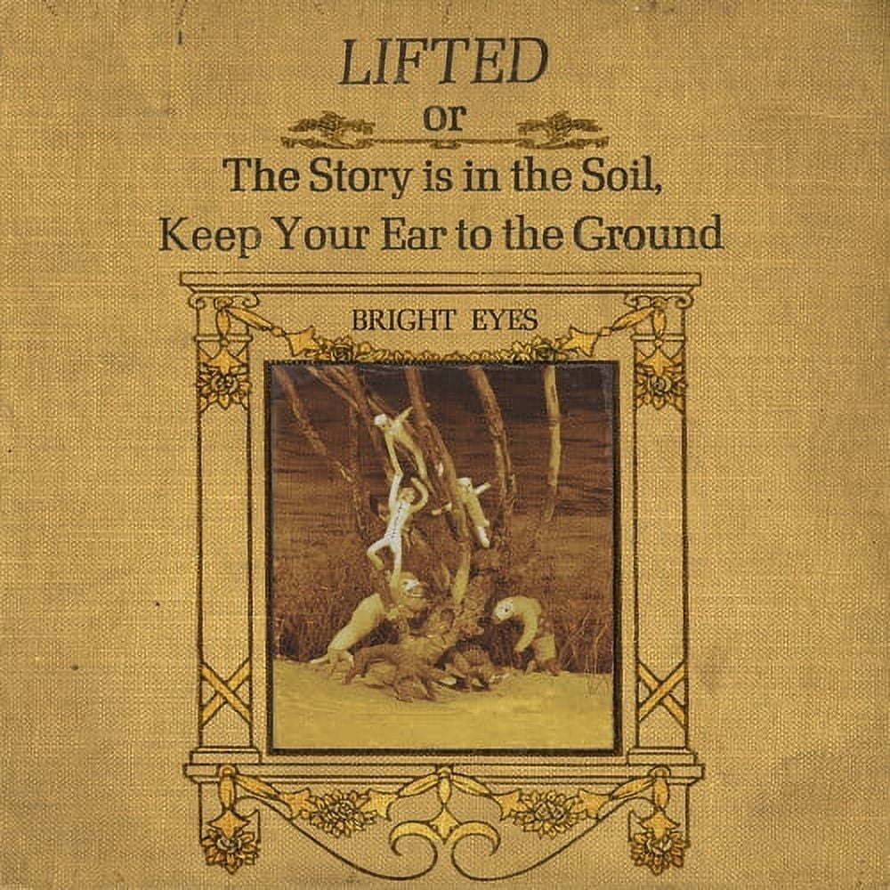 Your Is Soil, Ground The Alternative Vinyl the The Bright or Keep Story LIFTED - to Ear in - Eyes -