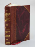journey [Leather of and the Through Sea record the down the Wrangel a Yukon subarctic forest the from to Pelley Bound] River lakes to to canoe 1896 A Fort Behring