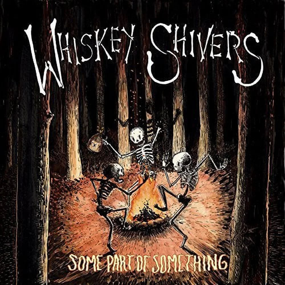 Shivers - Rock - Vinyl Part Whiskey Of Something - Some